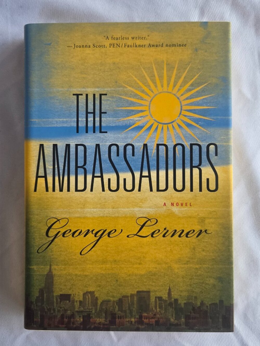 The Ambassadors by George Lerner (Hardcover, 2014) Pegasus Books Novel Fiction